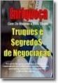 KIT-Truques e Segredos de Negociação  